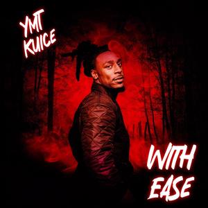 With Ease (Explicit)