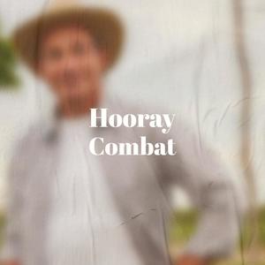 Hooray Combat