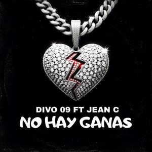 No hay ganas (feat. Jean C)