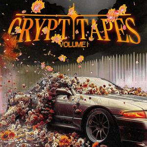 Crypt Tapes Vol. I (Explicit)