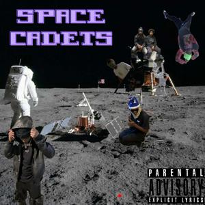 SPACE CADETS (Explicit)