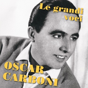 Oscar carboni (Le grandi voci)