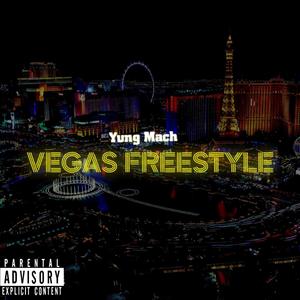 Vegas Freestyle (Explicit)