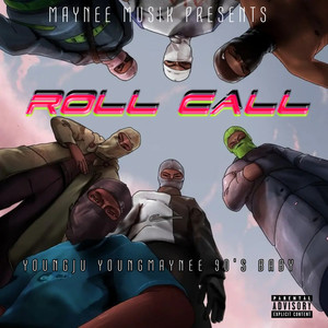 Roll Call (Explicit)