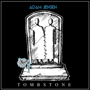 Tombstone (Explicit)