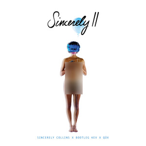 Sincerely 2 (Explicit)