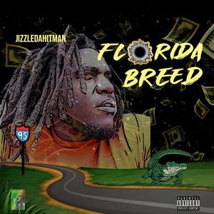 Florida Breed (Explicit)