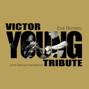 Tribute to Victor Young