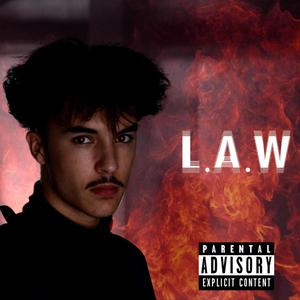 L.A.W (Explicit)