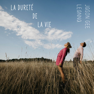 La dureté de la vie