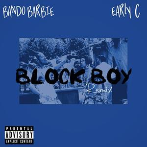 Block Boy (feat. Early C)