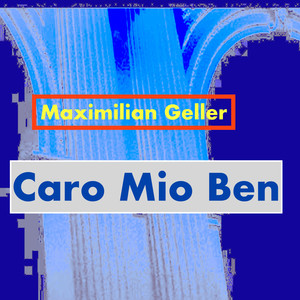 Caro Mio Ben (Single Edit)