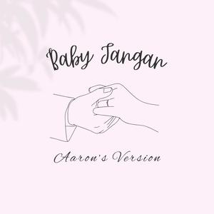 baby jangan (aaron's version)