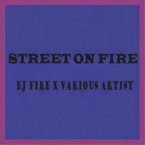 Street On Fire