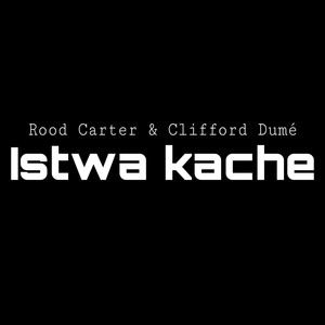 Istwa Kache (Explicit)