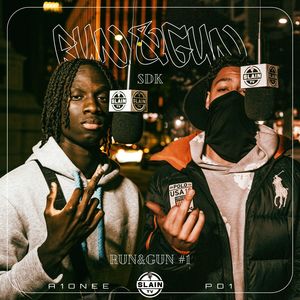 RUN&GUN #1 (Explicit)
