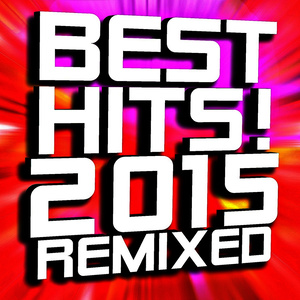 Top 40 Pop Hits! Best of 2015