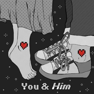 You & Him (Explicit)