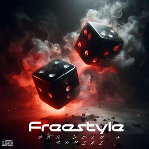Freestyle (feat. OKG Delo & Shhini) (Explicit)