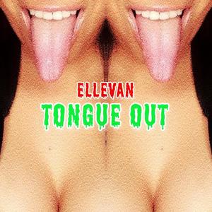 Tongue Out (Explicit)