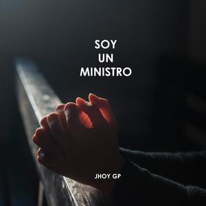 Soy Un Ministro (Explicit)