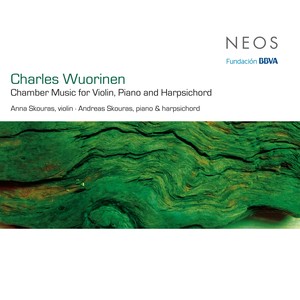 Wuorinen: Chamber Music for Violin, Piano & Harpsichord