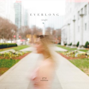 Everlong(feat. Melvin Jones, Kevin Bales, Kevin Smith & Justin Varnes)