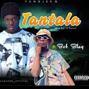 Tantala (feat. Bob blaq)