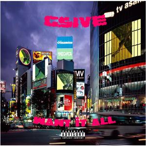 Want It All (feat. JrgFoePack)