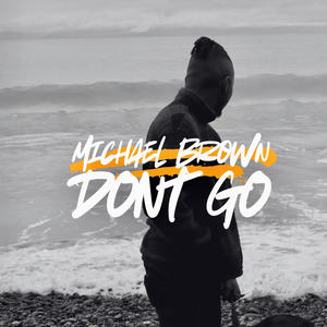 Don't go (Open verse)