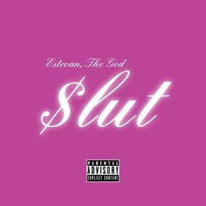 Slut (Screwed Version)