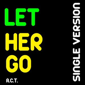 Let Her Go