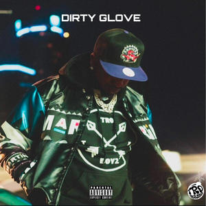 Dirty Glove (Explicit)