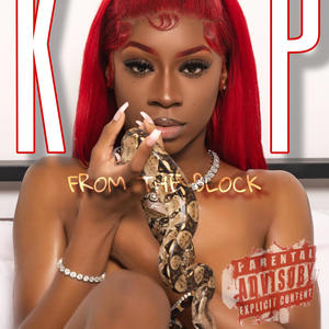 KP FROM THE BLOCK (Explicit)