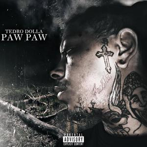 Paw Paw (Explicit)