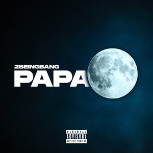 Papa (Explicit)