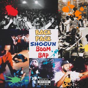 BACKPACK BOOMBAP (feat. KING PAC) (Explicit)