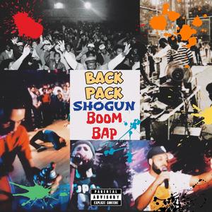 BACKPACK BOOMBAP (feat. KING PAC) [Explicit]