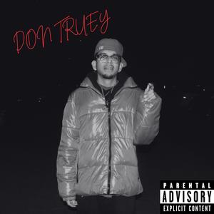 DON TRUEY (Explicit)