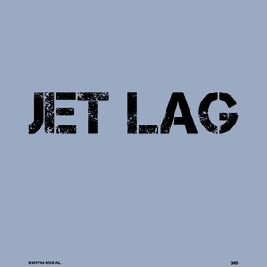 Jet Lag (Inst.)