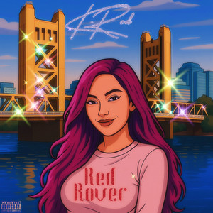 Red Rover (Explicit)