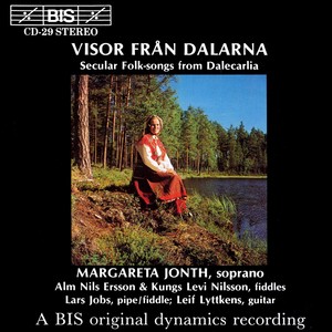 VISOR RAN DALARNA - SECULAR FOLKSONGS FROM DALECARLIA