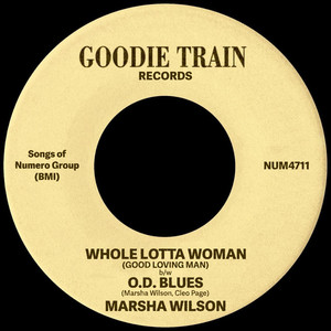 Whole Lotta Woman (Good Loving Man) b/w O.D. Blues