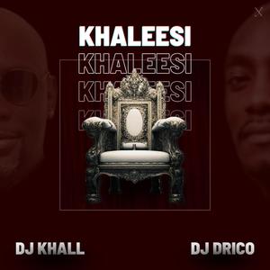 khaleesi (feat. drico)