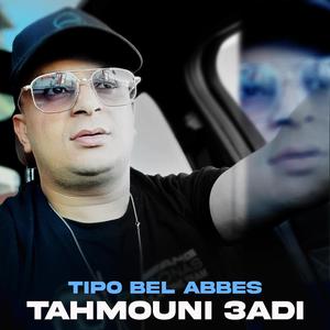 Tahmouni 3adi