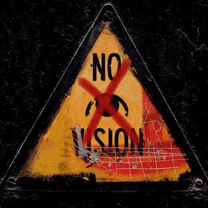 No Vision