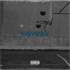 maverick (Explicit)