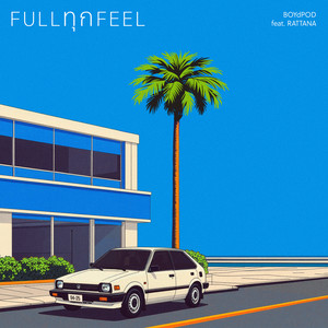 Full ทุก Feel