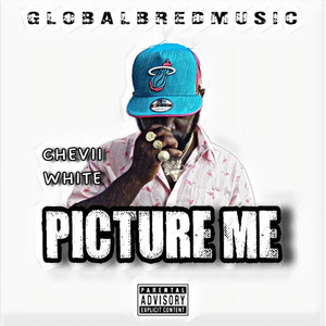 Picture Me (Explicit)