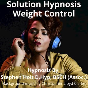 Solution Hypnosis: Weight Control Hypnosis